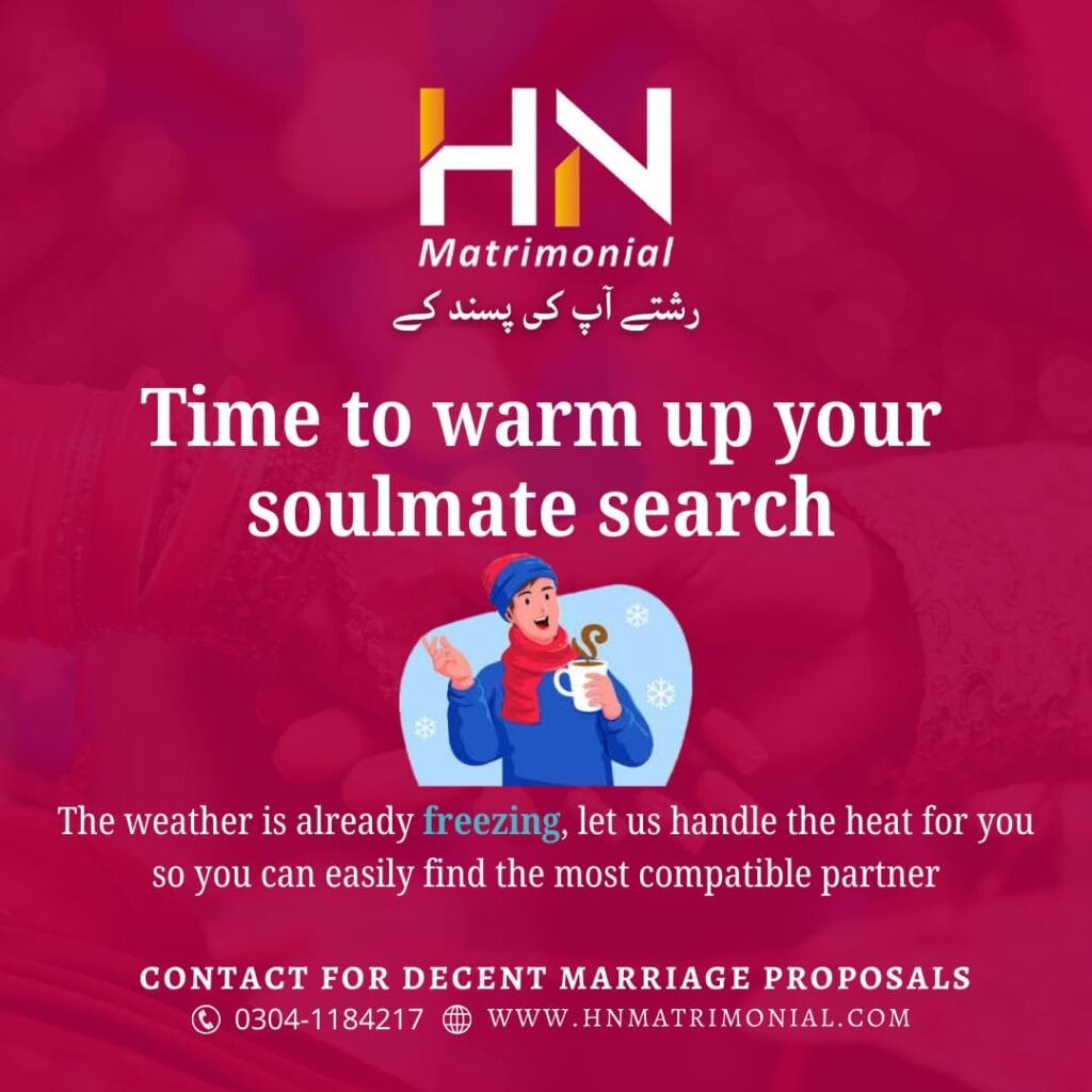 time to warm up your search for a life partner